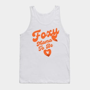 Foxy mama to be Tank Top